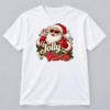 Jolly Vibes Santa — White T-Shirt Jolly Vibes Santa design with a 10-inch-wide chest print on a white T-shirt